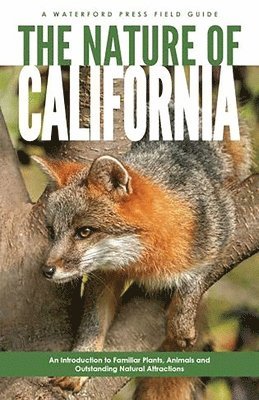 James Kavanagh, Waterford Press - Nature of California, Häftad