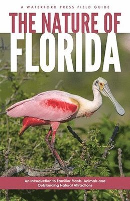 James Kavanagh, Waterford Press - Nature of Florida, Häftad