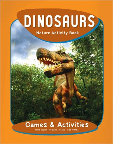 James Kavanagh, Waterford Press - Dinosaurs Nature Activity Book, Häftad