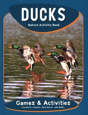 James Kavanagh, Waterford Press - Ducks Nature Activity Book, Häftad