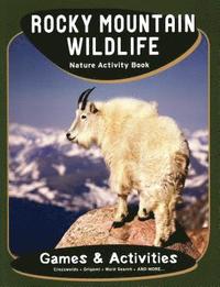 bokomslag Rocky Mountain Wildlife Nature Activity Book