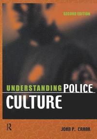bokomslag Understanding Police Culture
