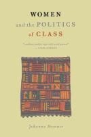 bokomslag Women And The Politics Of Class
