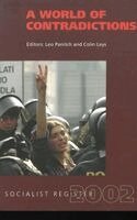 Leo Panitch, Colin Leys - A World of Contradictions: Socialist Register 2002, Häftad