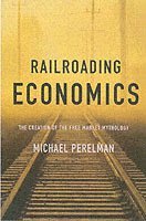 bokomslag Railroading Economics