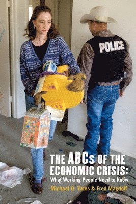 ABCs of the Economic Crisis
