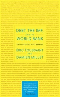 bokomslag Debt, the IMF and the World Bank
