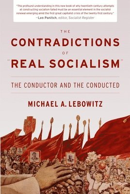 bokomslag Contradictions of "Real Socialism"