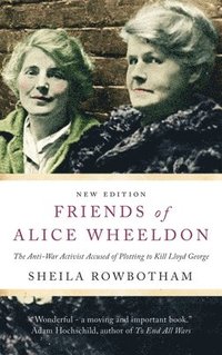 bokomslag Friends of Alice Wheeldon