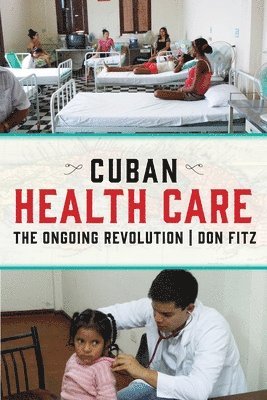 bokomslag Cuban Health Care