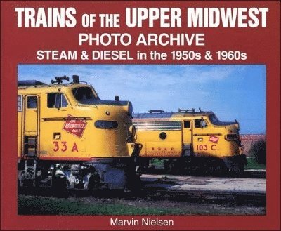 Trains of the Upper Midwest