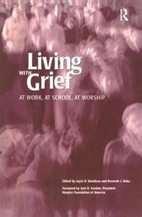 bokomslag Living With Grief