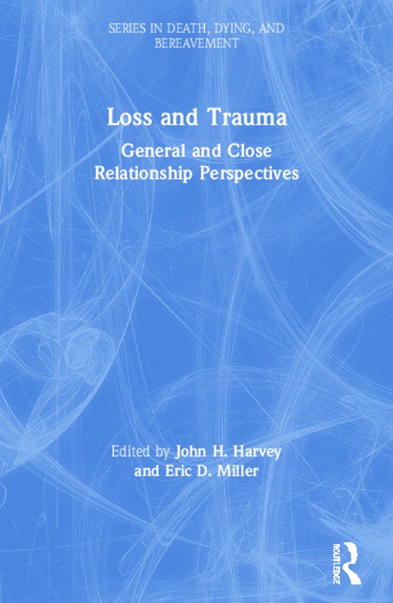 John Harvey, Eric Miller - Loss and Trauma, Häftad