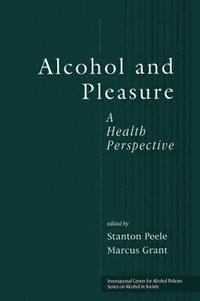 bokomslag Alcohol and Pleasure