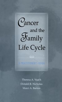 bokomslag Cancer and the Family Life Cycle