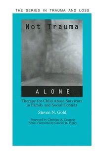 bokomslag Not Trauma Alone