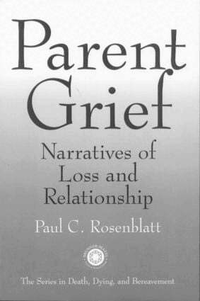 Paul C. Rosenblatt - Parent Grief, Häftad