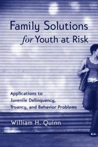 bokomslag Family Solutions for Youth at Risk