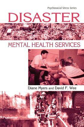 Diane Myers, David Wee - Disaster Mental Health Services, Inbunden