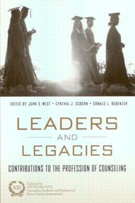 John West, Don Bubenzer, Cynthia Osborn - Leaders and Legacies, Häftad