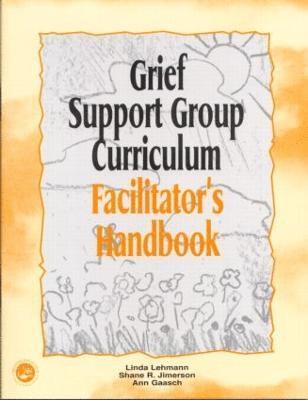 Grief Support Group Curriculum 1