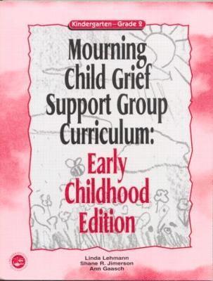 bokomslag Mourning Child Grief Support Group Curriculum