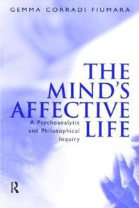 bokomslag The Mind's Affective Life