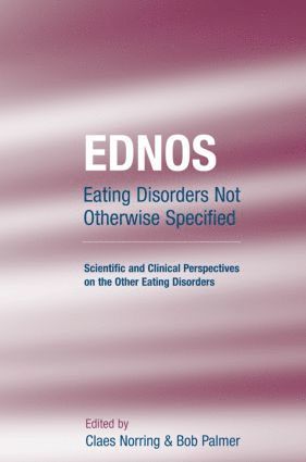 bokomslag EDNOS: Eating Disorders Not Otherwise Specified