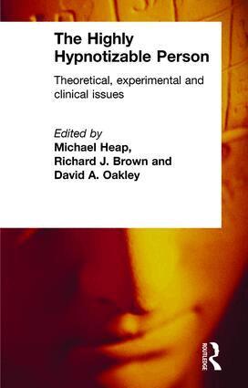 Michael Heap, Richard J. Brown, David A. Oakley - Highly Hypnotizable Person, Häftad