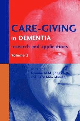 bokomslag Care-Giving in Dementia V3