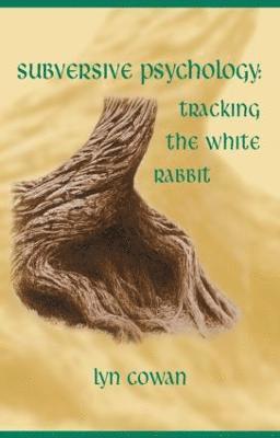 bokomslag Tracking the White Rabbit