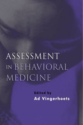 Ad Vingerhoets - Assessment in Behavioral Medicine, Häftad