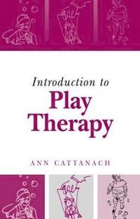 bokomslag Introduction to Play Therapy
