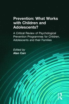 bokomslag Prevention: What Works with Children and Adolescents?