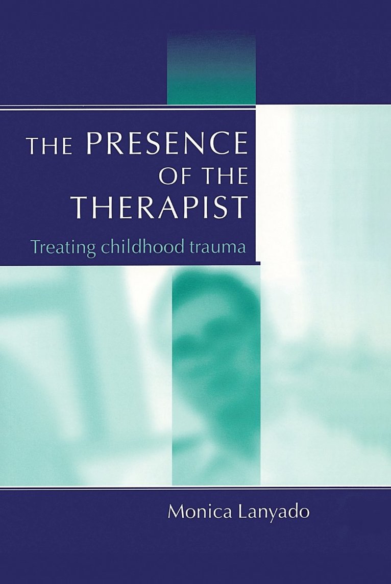 The Presence of the Therapist 1