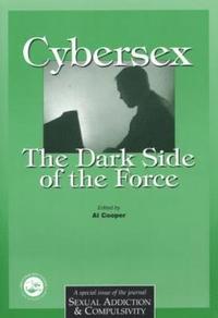 bokomslag Cybersex: The Dark Side of the Force