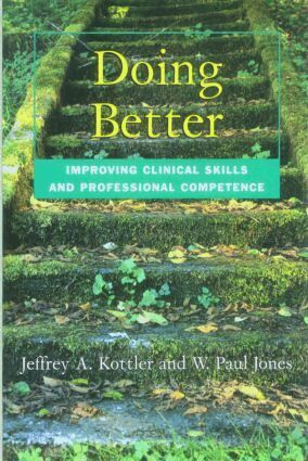 Jeffrey Kottler, W. Paul Jones - Doing Better, Häftad