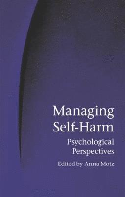 Managing Self-Harm 1