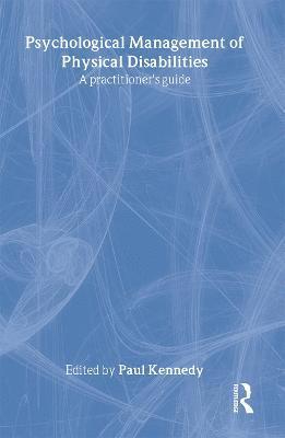 Psychological Management of Physical Disabilities 1