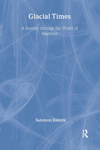 Salomon Resnik - Glacial Times, Inbunden