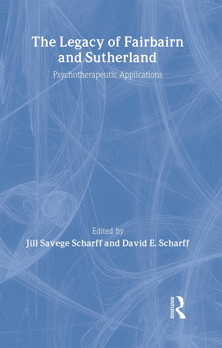 Legacy of Fairbairn and Sutherland