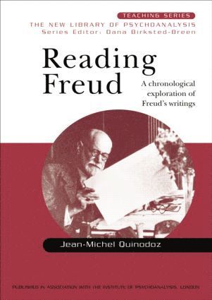 Jean-Michel Quinodoz - Reading Freud, Häftad