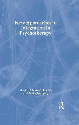 bokomslag New Approaches to Integration in Psychotherapy