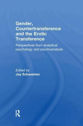 Joy Schaverien - Gender, Countertransference and the Erotic Transference, Inbunden