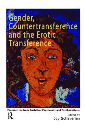 bokomslag Gender, Countertransference and the Erotic Transference