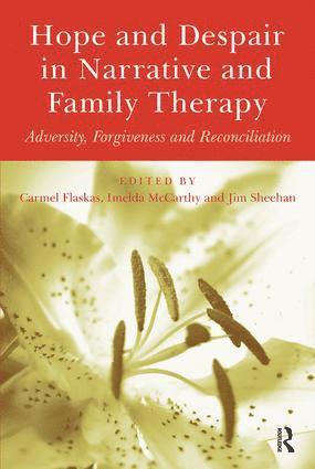 bokomslag Hope and Despair in Narrative and Family Therapy