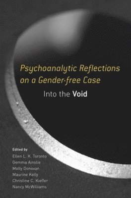 bokomslag Psychoanalytic Reflections on a Gender-free Case