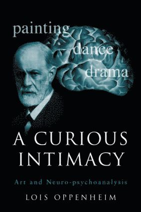 Lois Oppenheim, USA) Oppenheim, Lois (Montclair State University, New Jersey - Curious Intimacy, Inbunden