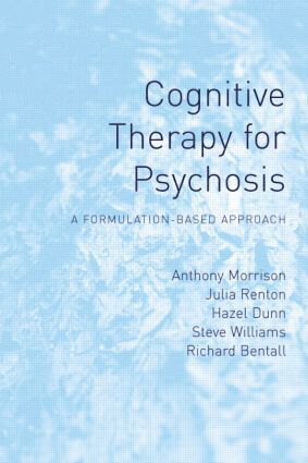 bokomslag Cognitive Therapy for Psychosis