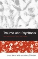 bokomslag Trauma and Psychosis